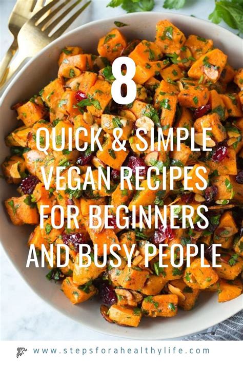 quick simple vegan recipes  beginners  busy people