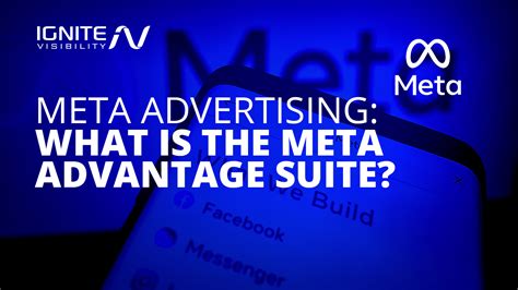 meta advertising    meta advantage suite
