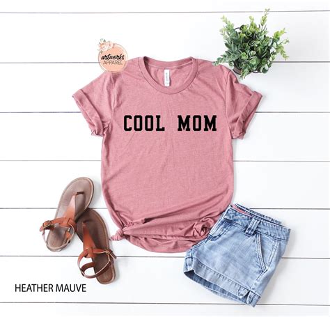 Cool Mom Shirt Cute Mom Shirt Mom Tee Mom T Mothers Day Shirt Mom