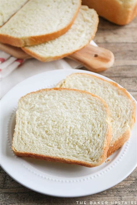 white sandwich bread  baker upstairs recipe sandwich