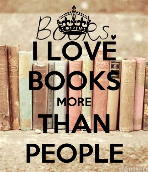 I Love Books More Than People Poster Ejazjanjua71 Keep