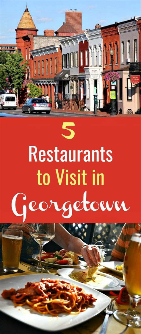 5 Restaurants To Visit In Georgetown – Artofit