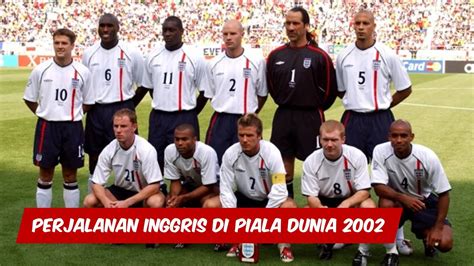perjalanan timnas inggris  piala dunia  youtube