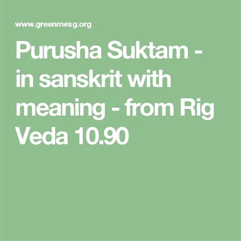 purusha suktam in sanskrit with meaning from rig veda 10 90