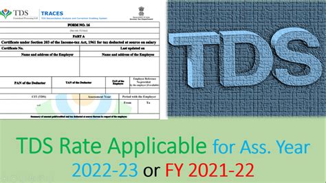 Tds Rate Applicable For Ass Year 2022 23 Or Fy 2021 22