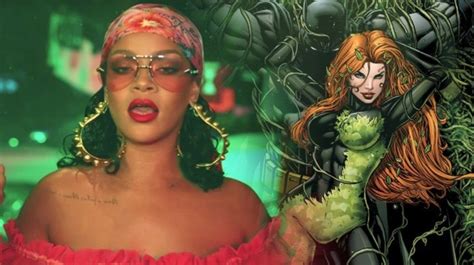 Rihanna Addresses Rumors She S Playing Poison Ivy In The