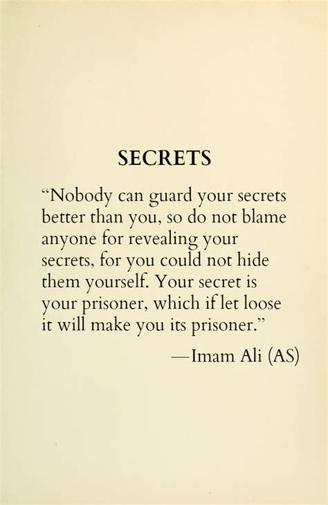hazrat ali quotes secrets   guard  secrets       blame