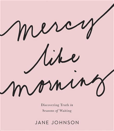 mercy like morning by jane johnson free delivery at eden