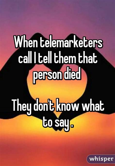 the best responses to telemarketer calls