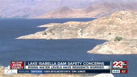 Isabella Lake Is Facing Higher Level Than Its Seen In