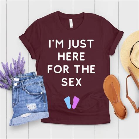 i m just here for the sex gender reveal shirt gender etsy