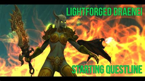 Warcraft Lightforged Draenei Starting Questline Youtube