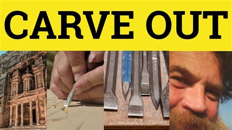 carve  meaning carve  explained carve  english phrasal verbs