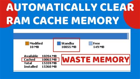 automatically clear ram cache memory  windows  youtube