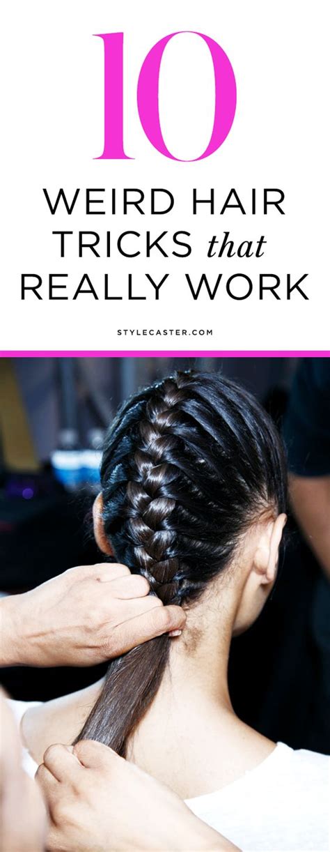 10 Weird Hair Tricks That Really Work Stylecaster