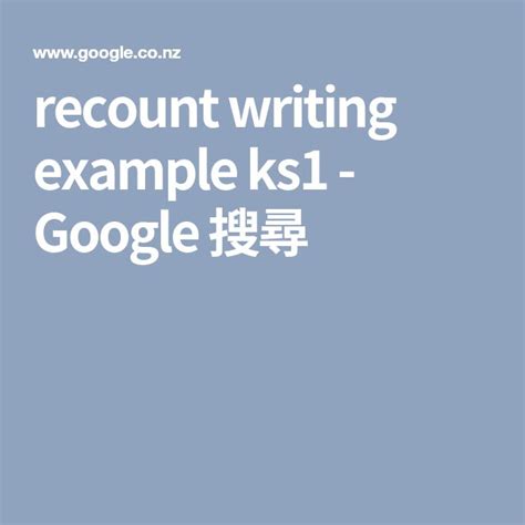 recount writing  ks google recount writing writing ks