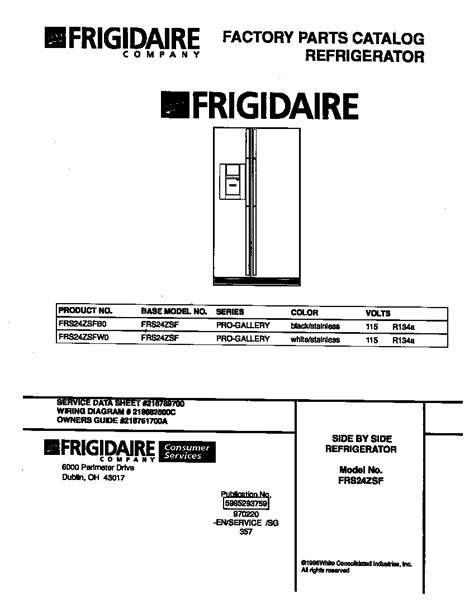 frigidaire frigidaire side  side refrigerator  parts model frszsfb sears