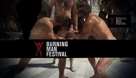 this burning man festival naked oil wrestling party will make you rethink your travel plans [nsfw]