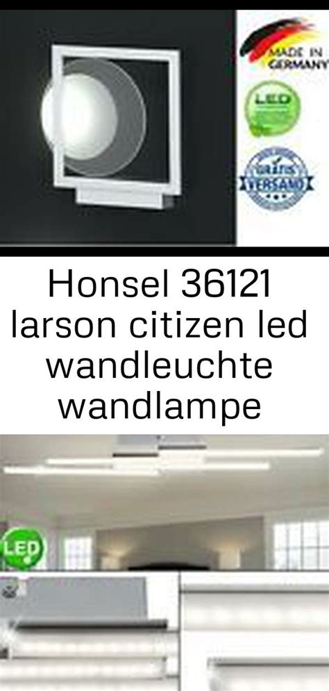honsel  larson citizen led wandleuchte wandlampe flurlampe buero