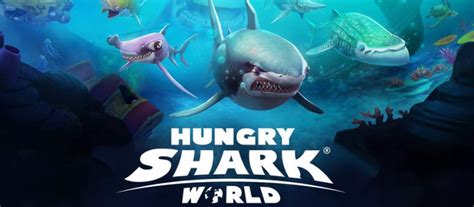 hungry shark world tips cheats strategy guide    high score  unlock  sharks