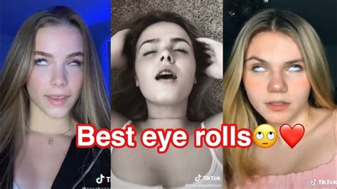 mm yea hottest tiktok eye roll challange full compilation youtube
