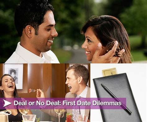 deal or no deal first date dilemmas popsugar love and sex