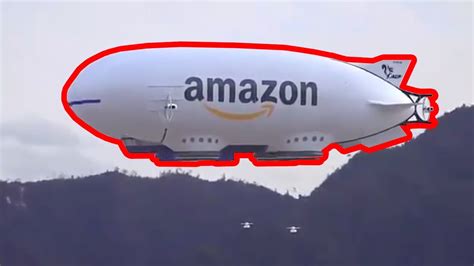 amazon blimp delivering drone offspring   victim youtube
