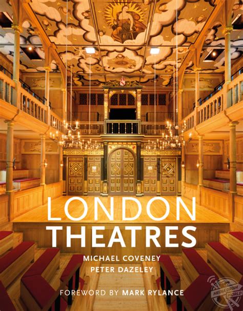 londons historic  stunning theatres   revealed    book media drum world