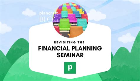 revisiting  financial planning seminar