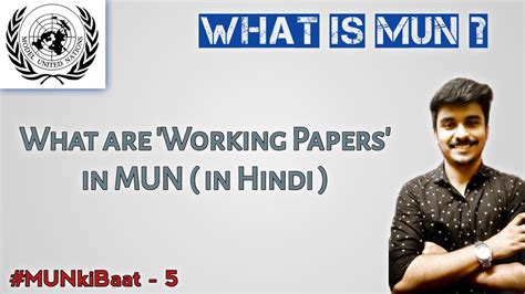 working papers mun  hindi   mun model united