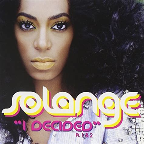 I Decided Solange Knowles