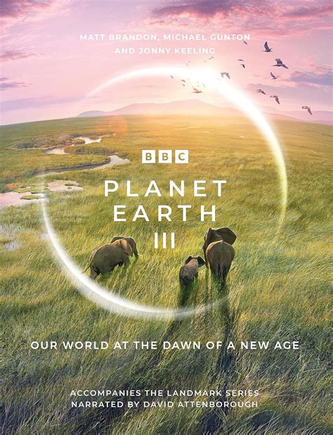 planet earth iii accompanies  landmark series narrated  david