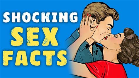 30 shocking sex facts psychology sex information and education sex
