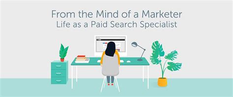 mind   marketer life   paid search specialist logical