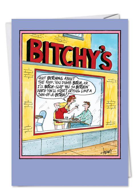 Bitchys Funny Cartoons Happy Birthday Card