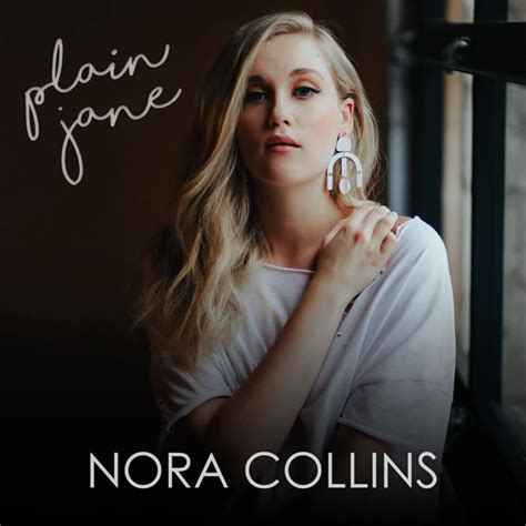 Nora Collins Release New Single “plain Jane ” With Vince Gill On