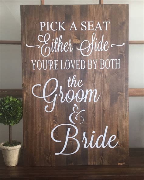 rustic wood wedding sign pick  seat   side sign etsy