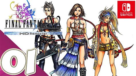 final fantasy x 2 [switch] gameplay walkthrough part 1 prologue no commentary youtube