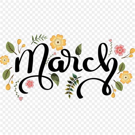month  march clipart hd png march month text lettering decoration  flowers  leaves
