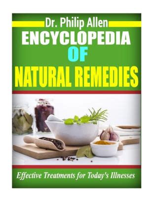 encyclopedia  natural remedies effective treatments  todays