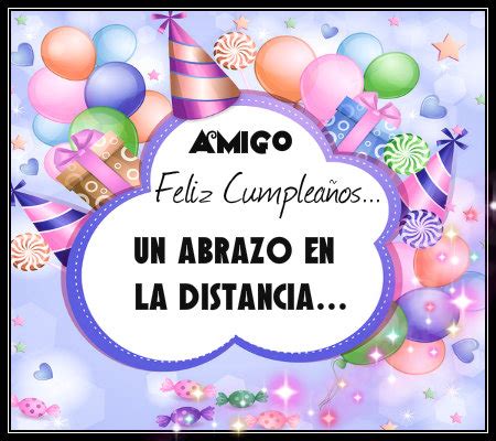 imagenes de feliz cumpleanos amigo  frases  mensajes