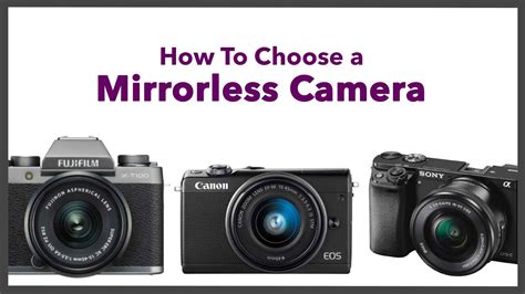 choose  mirrorless camera uae central