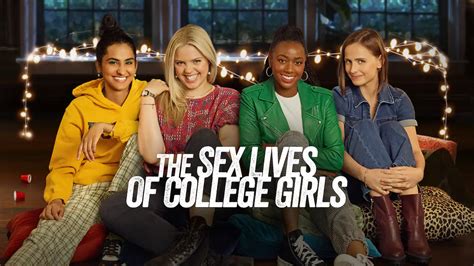 The Sex Lives Of College Girls Lezwatch Tv