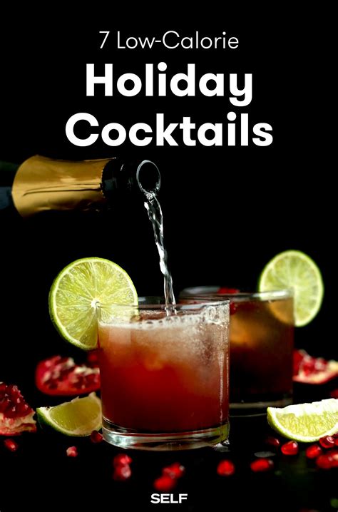 7 Low Calorie Holiday Cocktails Self