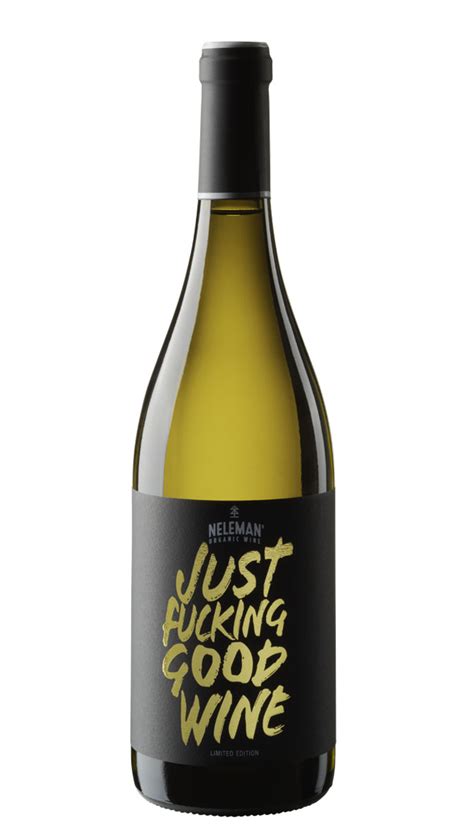 Just Fucking Good Wine Limited Edition Winelite