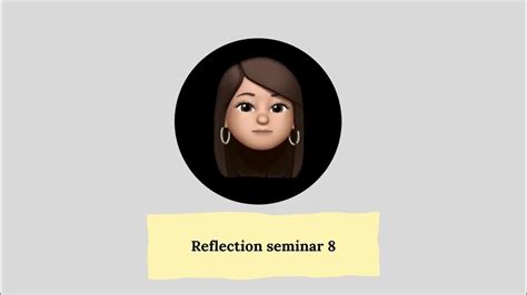 reflection seminar  youtube