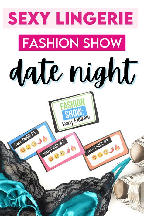 Date Idea Sexy Lingerie Fashion Show The Dating Divas
