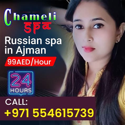 chameli spa is the best russian massage in ajman we are the leading