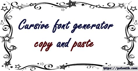 cursive font generator copy  paste psfont tk