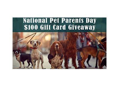 pet parents day  chewy gift card giveaway   parents day